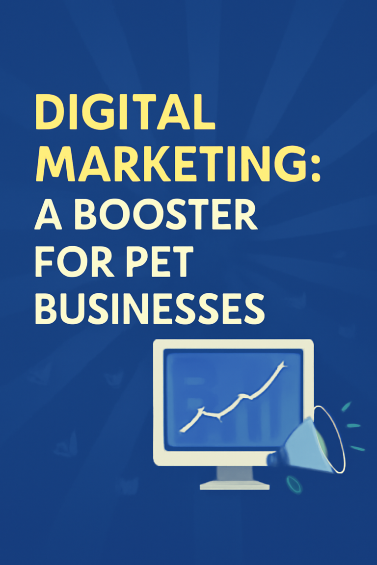Digital Marketing For Pet Business